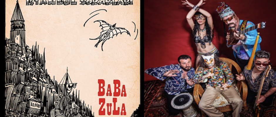 BaBa ZuLa's latest album Streets of Istanbul