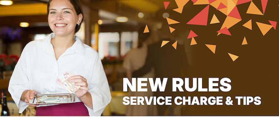 NEW RULES SERVICE CHARGE AND TIPS IN UK